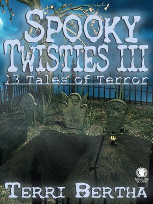 Spooky Twisties III - ebook